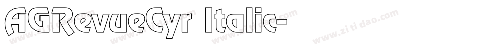 AGRevueCyr Italic字体转换